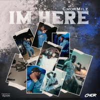 Im Here - Single - CmorMilz