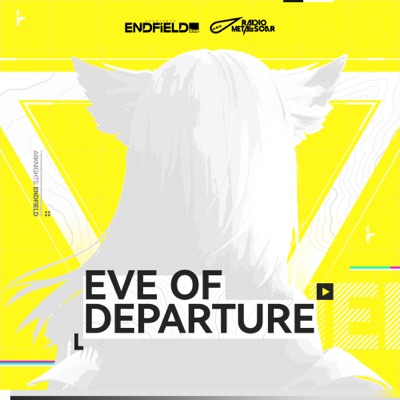 Eve of Departure - EP
