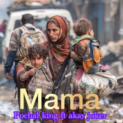 Mama (feat. Akay joker) - Single