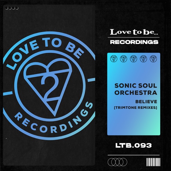 Believe (Trimtone Remixes) - Single
