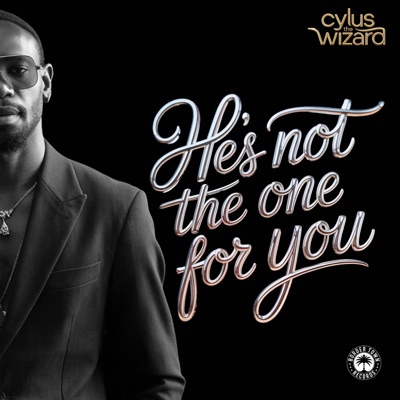 He's Not The One For You - Single