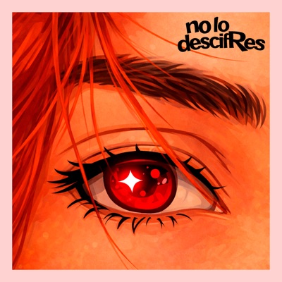 No Lo Descifres - Single