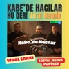 Derin Fikir - Kabe'de Hacılar Hu Der Viral Remix