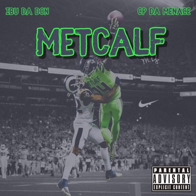 Metcalf (feat. Cp da Menace) - Single
