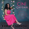 Çini çaydan - Kəmalə Günəşli new Single