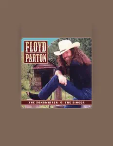 Listen to Floyd Parton, watch music videos, read bio, see tour dates & more!