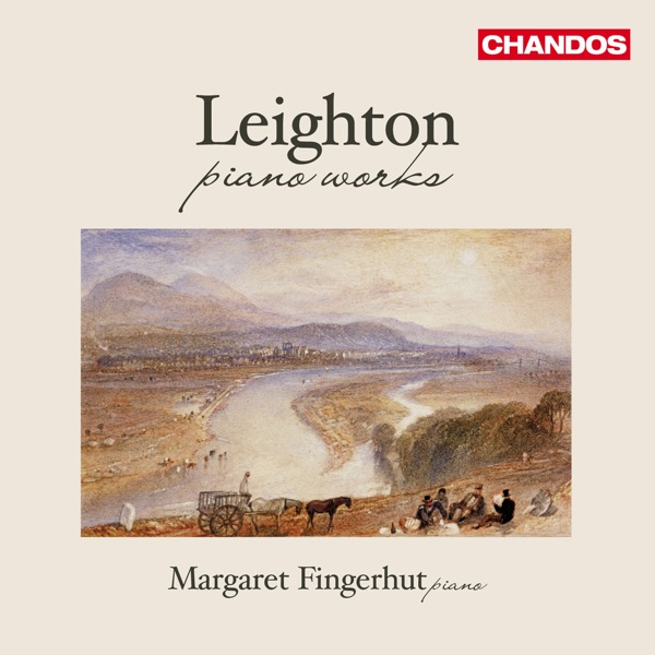 Leighton: Sonata, Op. 64, Sonata No. 3, Preludes & Winter Scenes