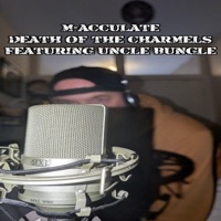 Death Of The Charmels - Single - M-ACCULATE