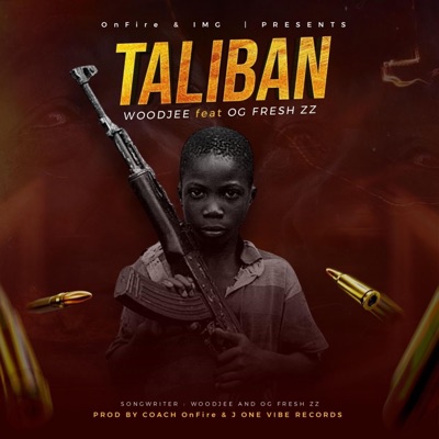 OnFire - TALIBAN (feat. WOODJEE & OG FRESH ZZ)