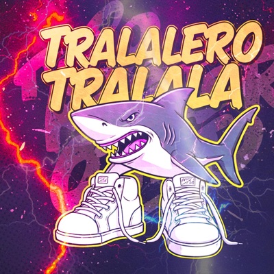TRALALERO TRALALA - Single