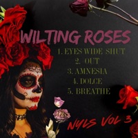 Wilted Roses - EP - Kasstactics