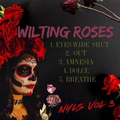 Wilted Roses - EP