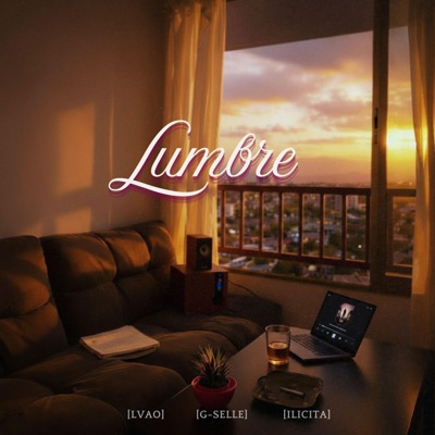 Lumbre (feat. G-Selle & Lvao) - Single