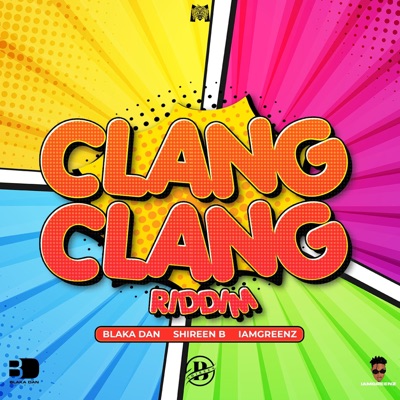 Clang Clang Riddim - EP