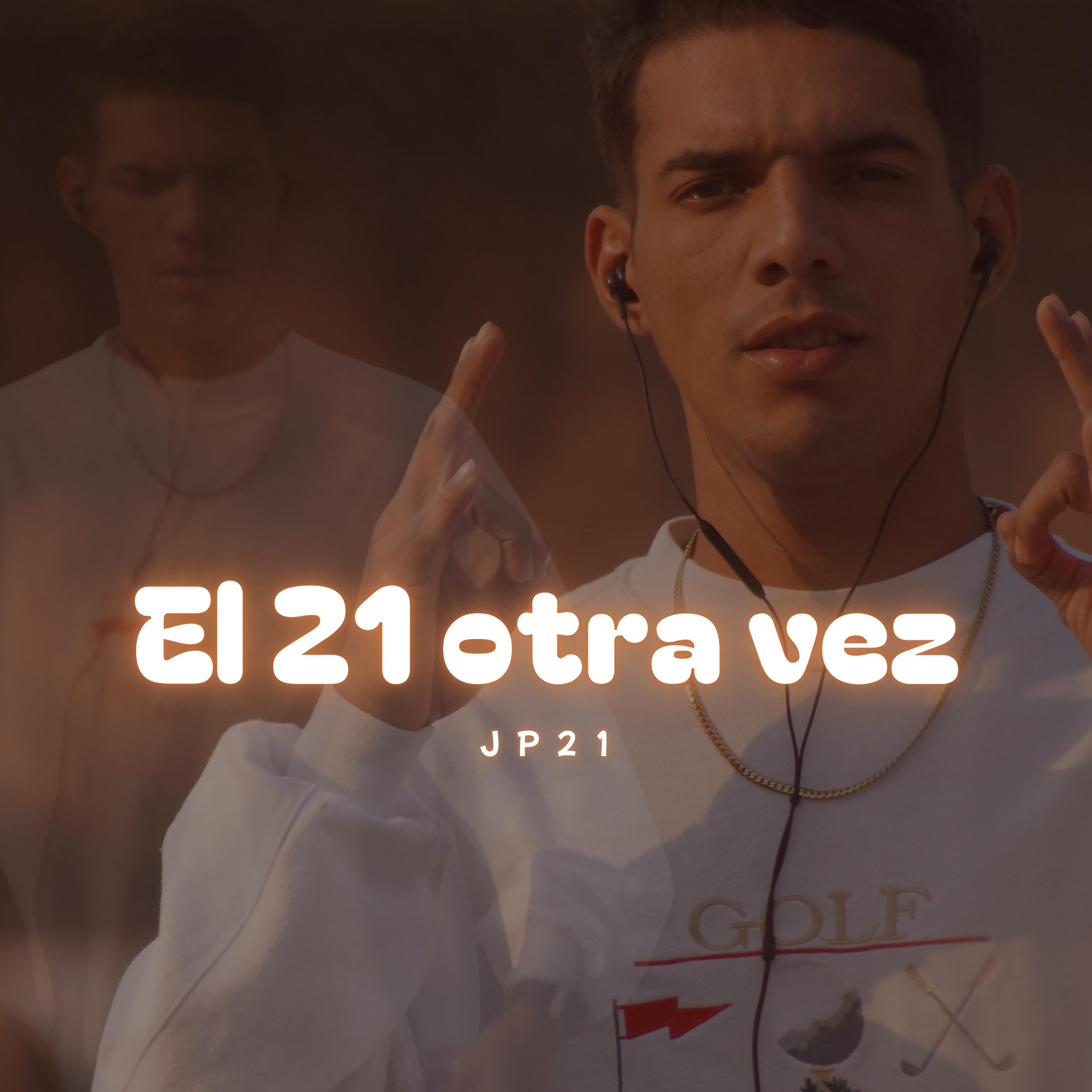 El 21 otra vez - EP