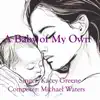A Baby of My Own