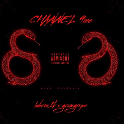 Channel 9ine (feat. GrxmGrxpe) - Single