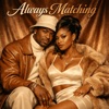 Icon Always Matching - Single