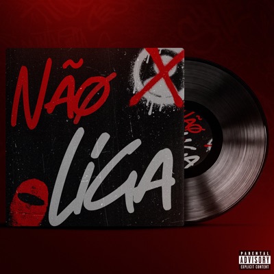 NÃO LIGA - Single