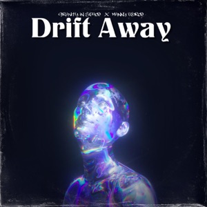 Drift Away (feat. Manny Force)