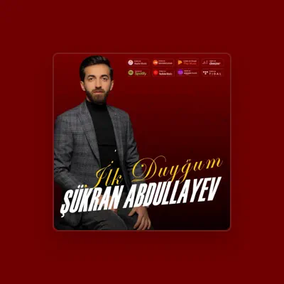 Listen to Sukran Abdullayev, watch music videos, read bio, see tour dates & more!