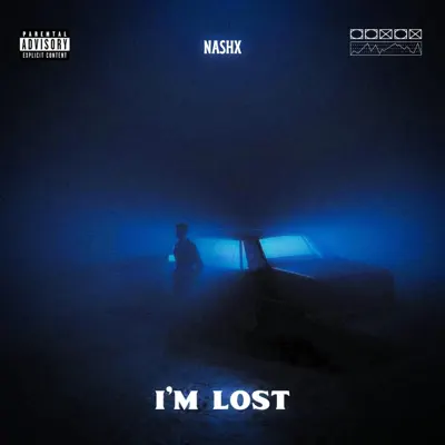 Ascolta 'I'm Lost - Single' di NASHX