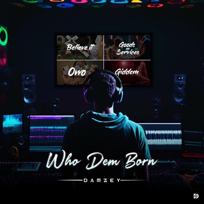Who Dem Born - EP