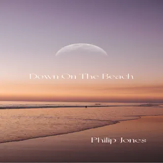 Down on the Beach - Single by Philip Jones album reviews, ratings, credits