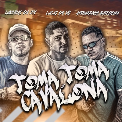 Toma Toma Cavalona - Single