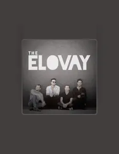 Listen to The Elovay, watch music videos, read bio, see tour dates & more!