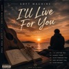 I'll live for you - EP