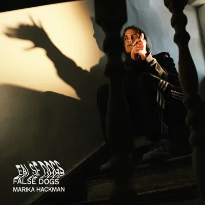 Listen to False Dogs by Marika Hackman