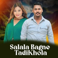 Salala Bagne TadiKhola (feat. Sumina Lo) - EP - Chetan Lama