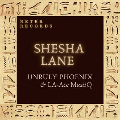 Shesha Lane (feat. LA-Ace MusiiQ) - Single