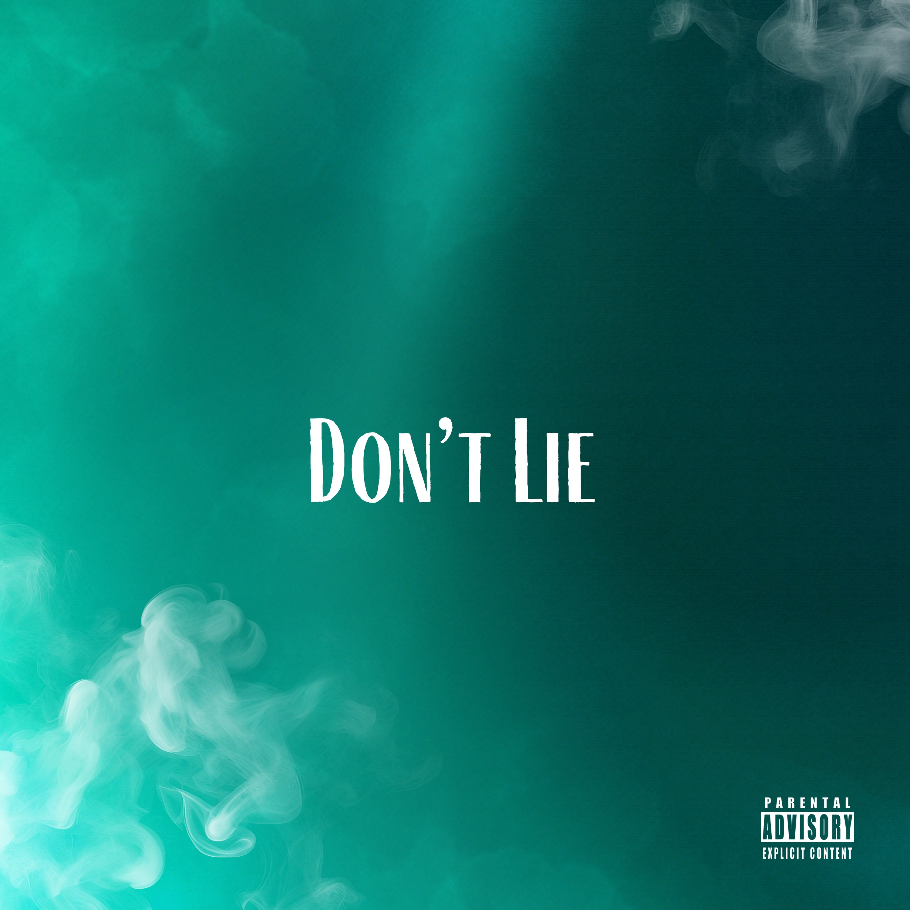 Don't Lie - Single