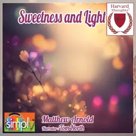 Sweetness and Light (Unabridged)
