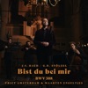 Maarten Engeltjes Bist du bei mir, BWV 508 Bist du bei mir, BWV 508 - Single