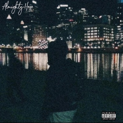 Almighty Heze - EP