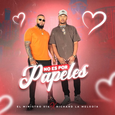 No es por papeles (feat. el ministro 014) - Single