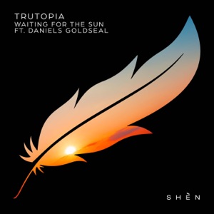 Waiting For The Sun (feat. Daniels Goldseal)