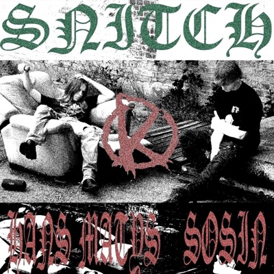 SNITCH - Single