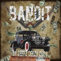Bandit (feat. CeezMusic & co6y) - Single - Ceffz.z%*