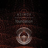 Foundation (Unabridged) - Isaac Asimov Cover Art