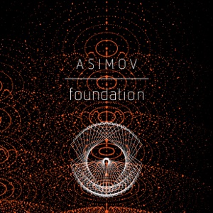Foundation (Unabridged)