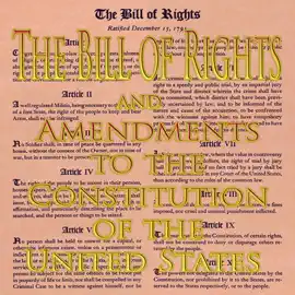 The Bill of Rights and Amendments to the Constitution (Unabridged)