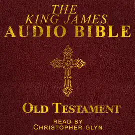 Old Testament: The King James Audio Bible