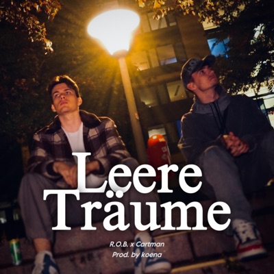 Leere Träume (feat. Cartman) - Single