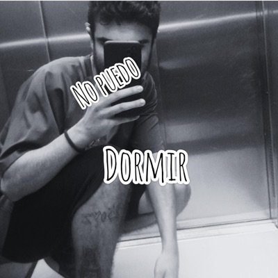 No Puedo Dormir - Single