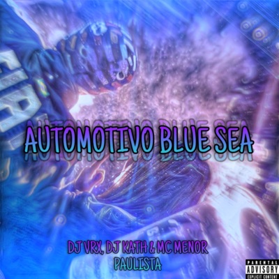 Automotivo Blue Sea - Single