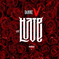Love & Hate - Single - Danne V